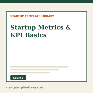 Startup Metrics & KPI Basics