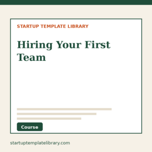 Hiring Your First Team