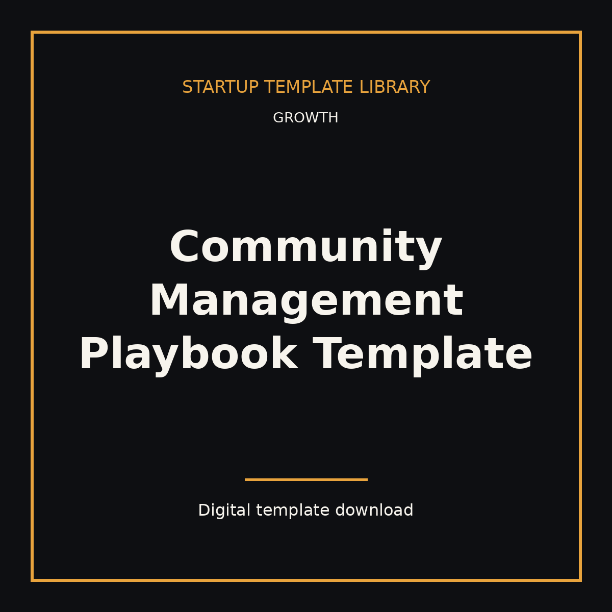 Community Management Playbook Template
