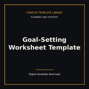 Goal-Setting Worksheet Template