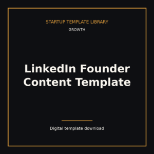 LinkedIn Founder Content Template