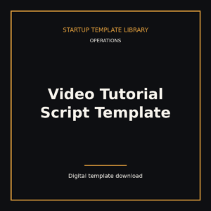 Video Tutorial Script Template