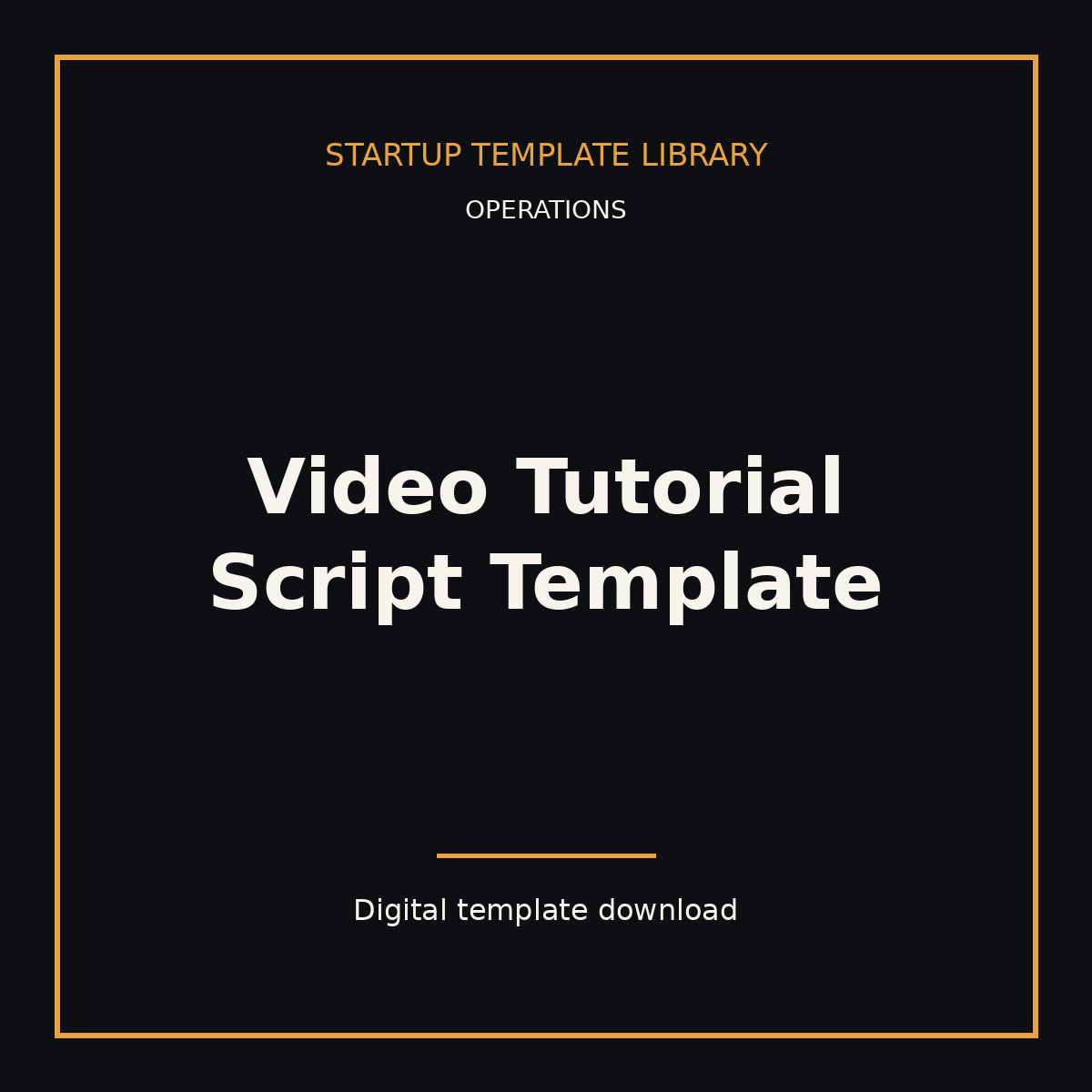 Video Tutorial Script Template